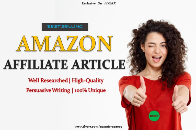 I will do killer SEO amazon affiliate article writing for your blog