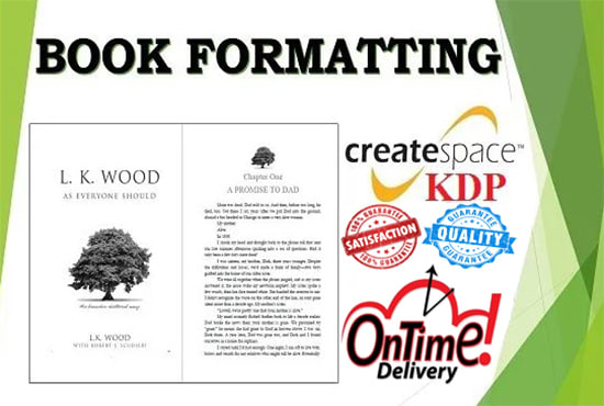I will do kindle ebook formatting, createspace book formatting