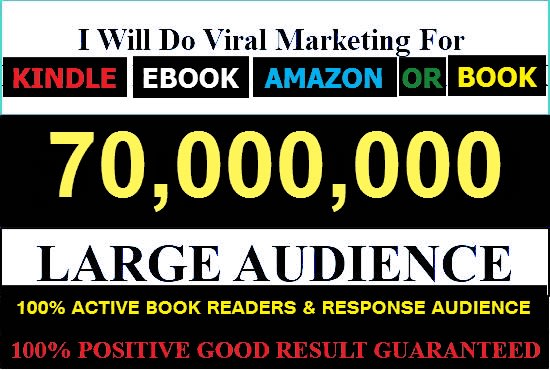 I will do marketing for kindle book, amazon or ebook promotion