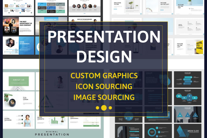 I will do powerpoint presentation slide design