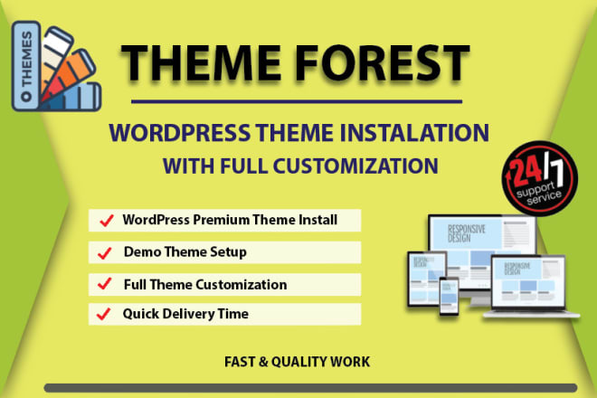 I will do themeforest premium wordpress theme installation and customization