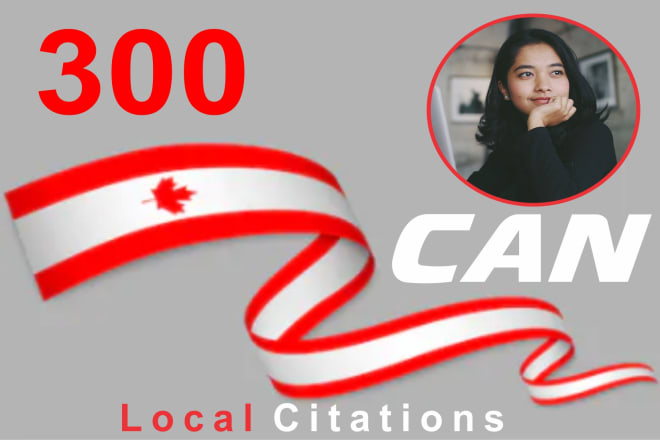 I will do top 300 canada local citations listing and directory submission for local seo