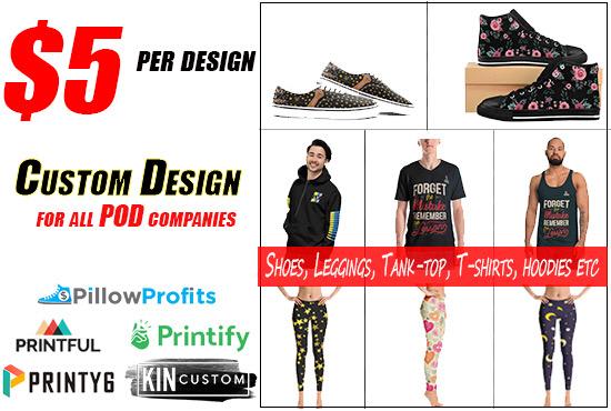 I will do trendy leggings, t shirt, shoes and hoodies for aop
