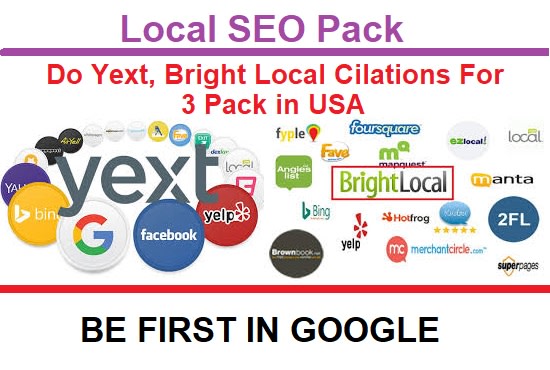 I will do yext, bright local citations for 3 pack in USA