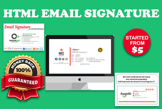 I will email signature, HTML email signature