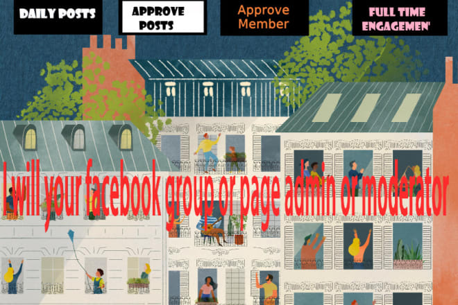 I will facebook community manager group or page admin or moderator