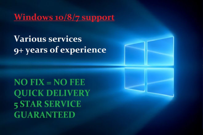 I will fix a problem on your windows PC or laptop