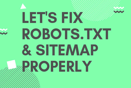 I will fix any kind of robots txt and sitemap XML issues