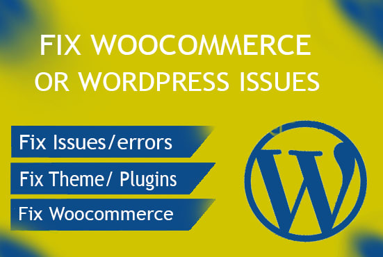 I will fix woocommerce errors and wordpress issues