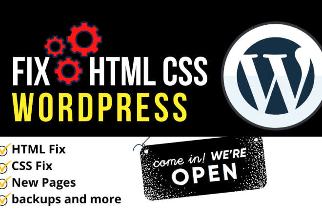 I will fix wordpress HTML CSS php mysql and other issues