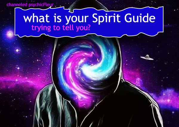 I will give spirit guide message