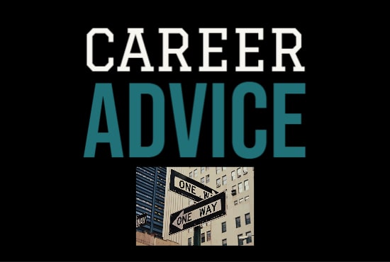 I will give you great career advice and corporate keys to success