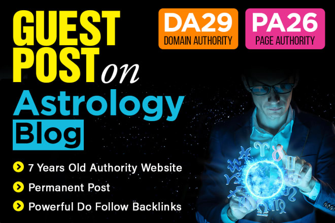 I will guest post on my high authority astrology blog