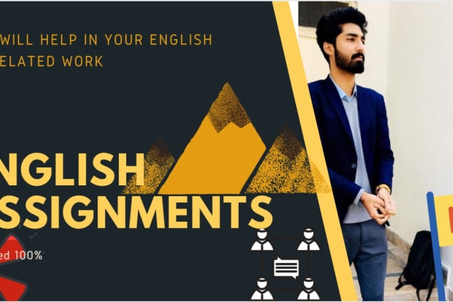 I will help you in english related assignments