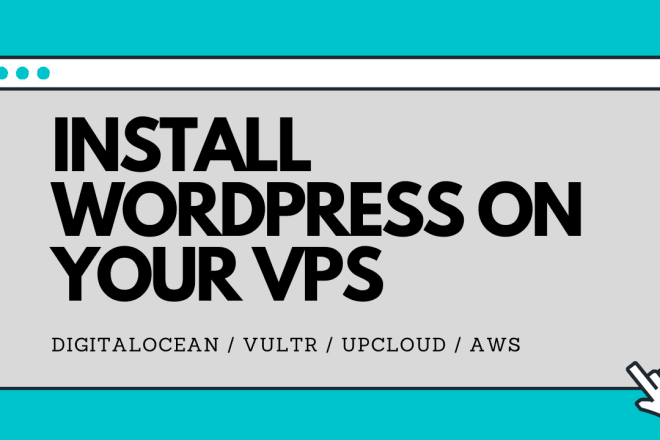 I will install fastest wordpress on your vps server