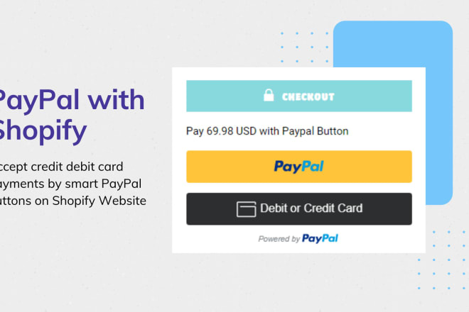 I will integrate shopify credit debit card paypal button