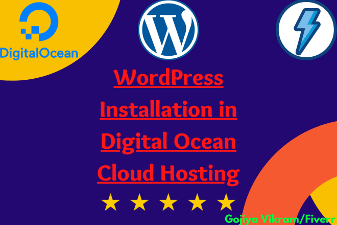 I will make a fast loading wordpress website in digital ocean cloud hosting