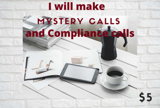 I will make mystery calls for you