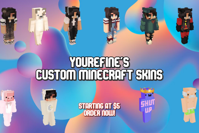 I will make the most quality minecraft skins for you