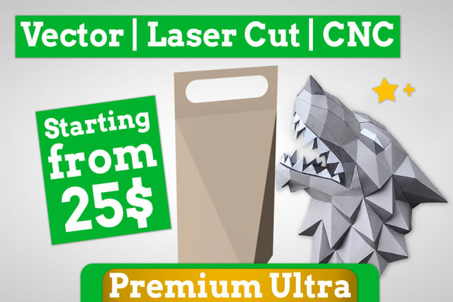 I will make vector laser cut, cnc, engraving ready files
