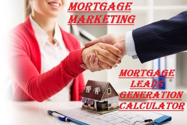 I will mortgage marketing for mortgage insurance mortgage broker mortgage calculator