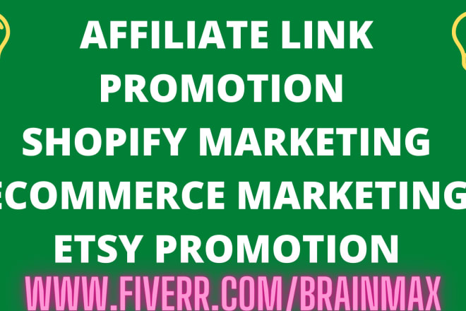 I will promote affiliate link, shopify store, ecommerce, online, etsy sales trafic,app