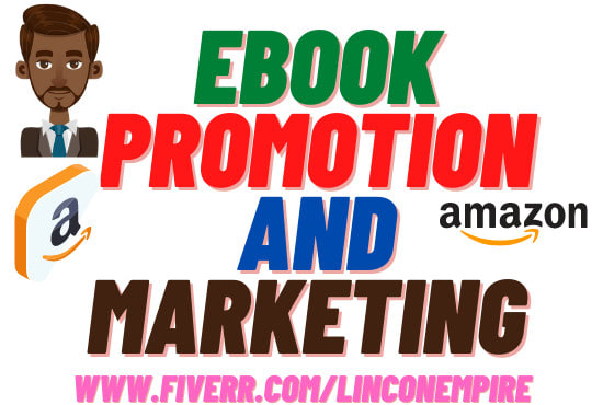 I will promote your ebook,kindle,amazon book link, market ebook store for any country