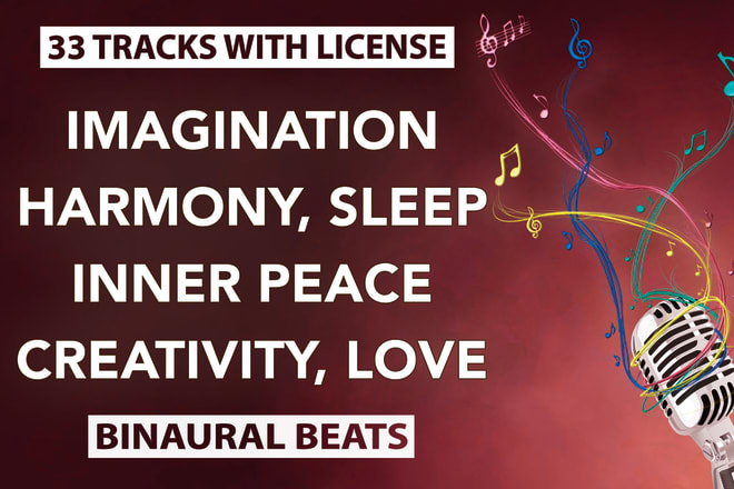 I will provide 33 music tracks with binaural beats for youtube with license