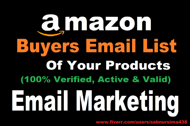 I will provide amazon buyer email list of your products