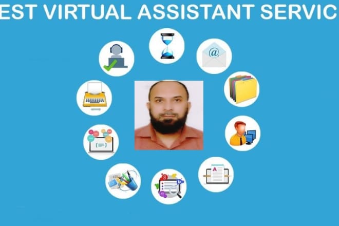 I will provide best virtual assistant services