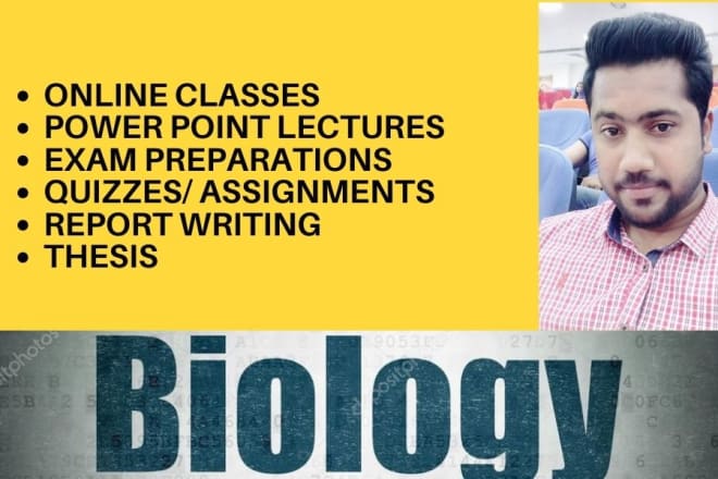 I will provide biology tutor service online