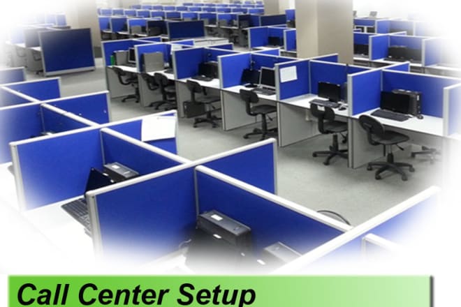 I will provide call center setup for your business