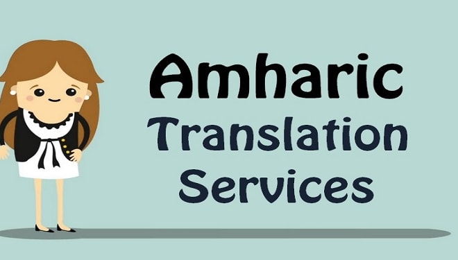 I will provide english to amharic translation