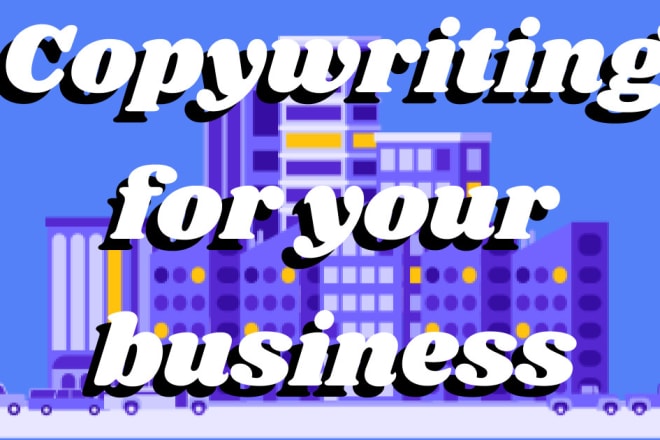 I will provide persuasive copywriting for your print or online ads and websites