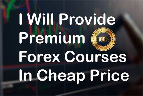 I will provide professional forex courses that you want