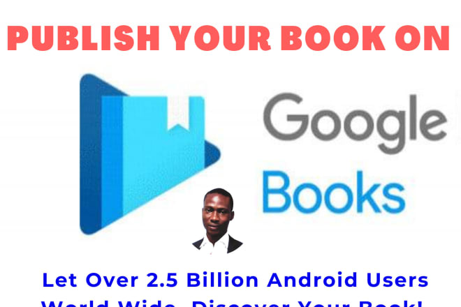 I will publish your book on google play bookstore
