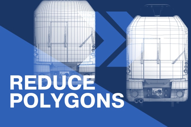 I will reduce polygon count, do retopology for your 3d model