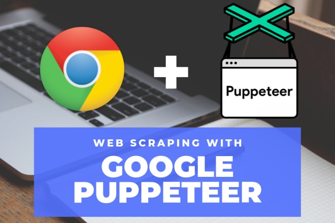 I will scrape and automate websites using puppeteer in nodejs