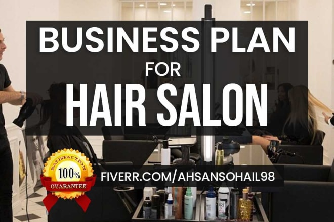 I will send a startup hair salon business plan template