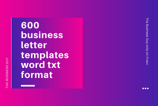 I will send you 600 business letter templates word txt format