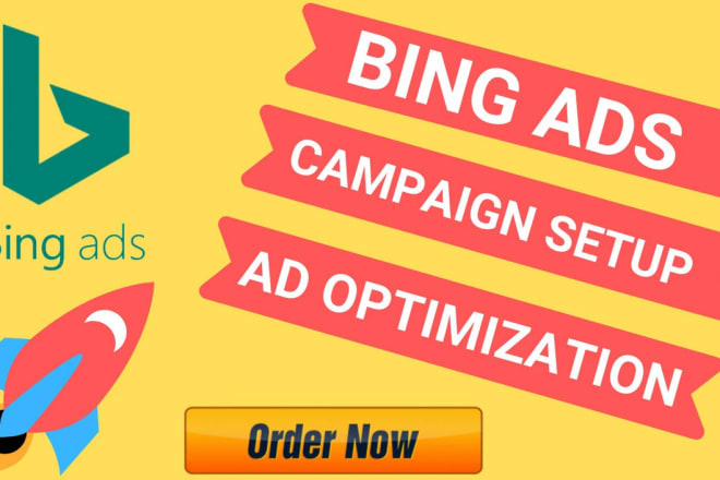 I will setup bing ads or microsoft ads PPC campaign