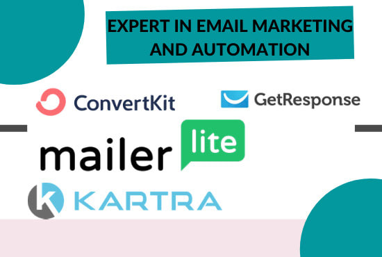 I will setup convertkit getresponse mailerlite aweber klaviyo kajabi kartra sendinblue