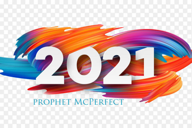 I will speak your year 2021 accurate prophetic word over your life