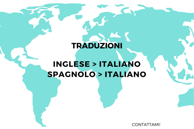 I will traduzioni da inglese o spagnolo a italiano