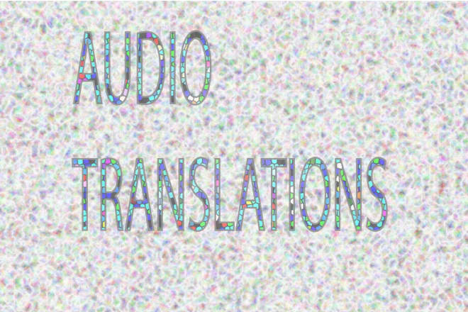 I will translate audio from english to spanish and viceversa
