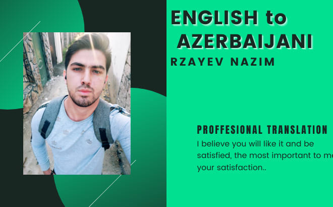 I will translate english to azerbaijani professionally