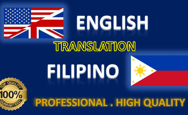 I will translate english to tagalog and tagalog to english