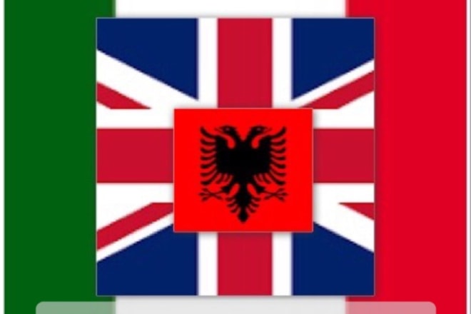 I will translate in english albanian and italian language
