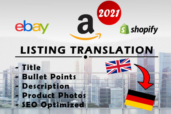 I will translate your amazon listing from english to german 2021