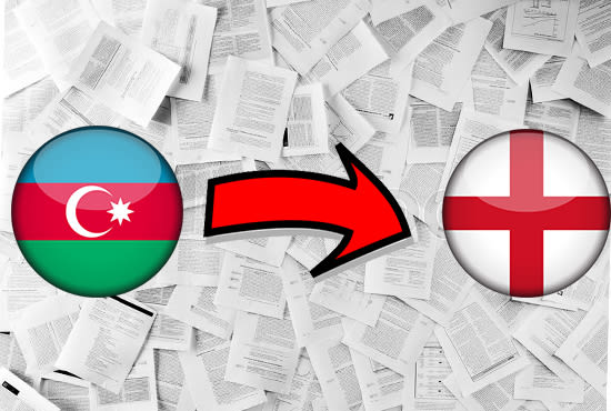 I will translating azerbaijani to english and english to azerbaijani
